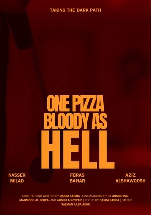 One Pizza, Bloody as Hell (2025)