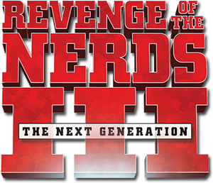 Revenge of the Nerds III: The Next Generation