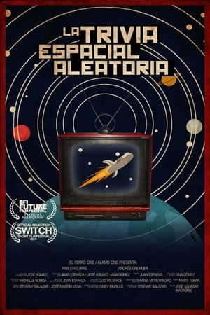 Poster La trivia espacial aleatoria (2019)