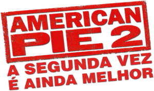 American Pie 2 - A Segunda Vez é Ainda Melhor