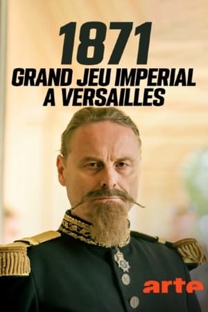 Image 1871 : grand jeu impérial à Versailles