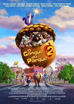 O Gangue do Parque 2 (2017)