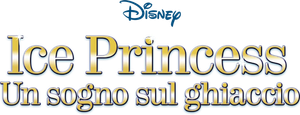 Ice Princess - Un sogno sul ghiaccio