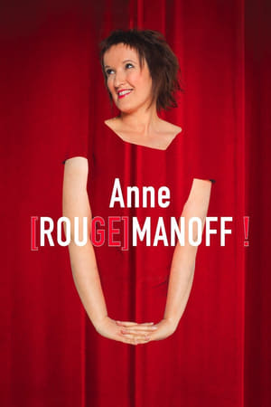 Anne [Rouge]manoff ! poster