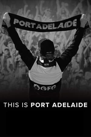 Poster This Is Port Adelaide 2020