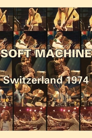 Soft Machine – Switzerland 1974