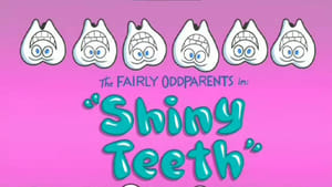 The Fairly OddParents Shiny Teeth