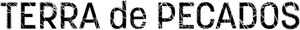 Terra de Pecados — Logos 10