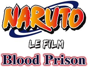 Naruto Shippuden : La Prison de Sang — logo