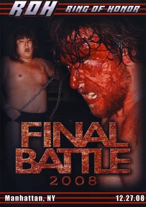Poster ROH: Final Battle 2008 2008