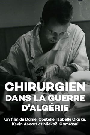 Poster Chirurgien dans la guerre d'Algérie 2012