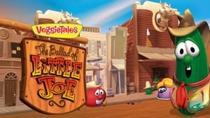 VeggieTales: The Ballad of Little Joe film complet