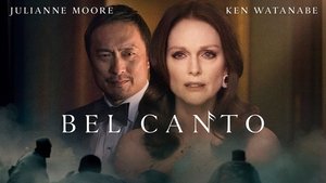 Bel Canto (2018) เสียงเพรียกแห่งรัก