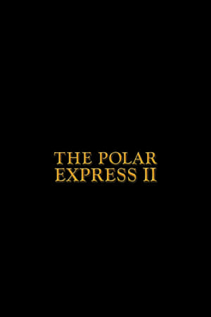 Poster Untitled The Polar Express Sequel 2024