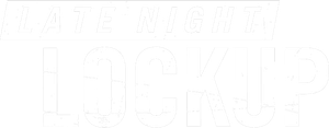 Late Night Lockup