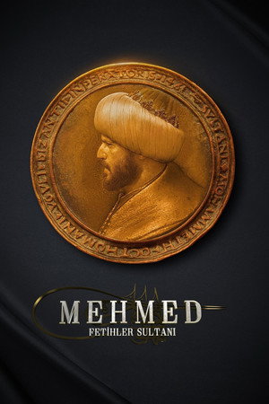 poster Mehmed: Sultan of Conquests