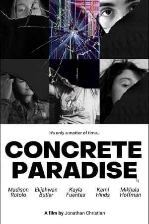 Concrete Paradise film complet