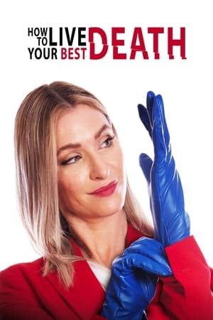 Poster How to Live Your Best Death (2022)