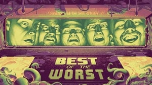 Best of the Worst film complet