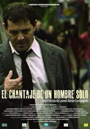 Poster El chantaje de un hombre solo 2013