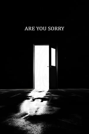 Poster di ARE YOU SORRY?