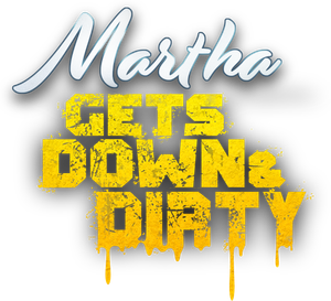 Martha Gets Down and Dirty — Logos 1