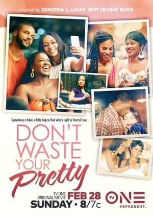 Poster Don't Waste Your Pretty (2021)