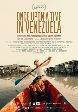 Once Upon A Time in Venezuela (2020) Once Upon A Time in Venezuela (2020)