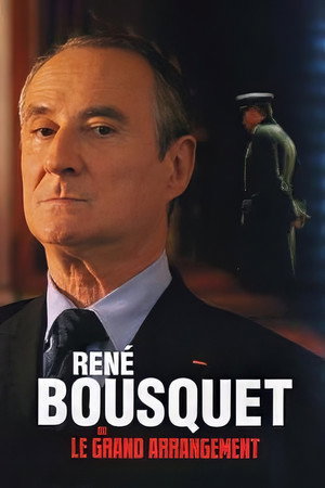René Bousquet ou le grand arrangement