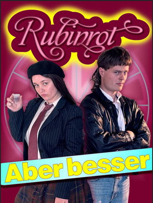 Rubinrot - Aber besser! (2026)