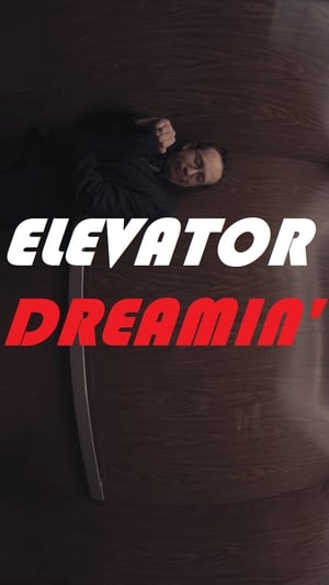 Poster Elevator Dreamin' 2019