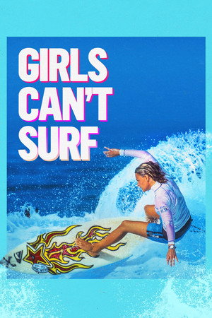 Girls Can't Surf 8