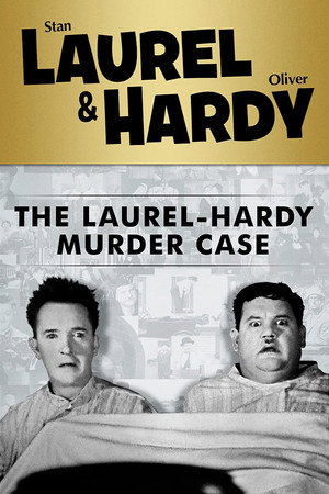 The Laurel-Hardy Murder Case