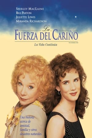 pelicula La fuerza del cariño: La historia continua (1996)