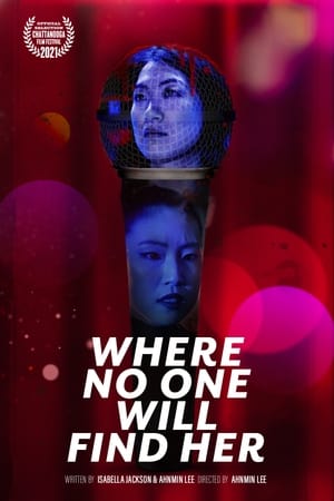 Poster Where No One Will Find Her (2021)