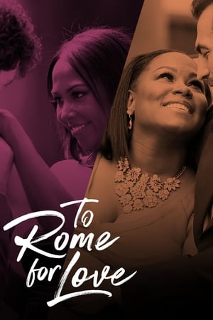 Poster To Rome For Love 2018
