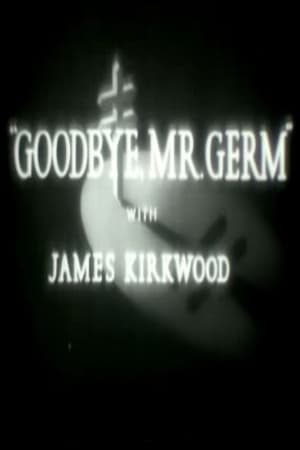 Image Goodbye, Mr. Germ