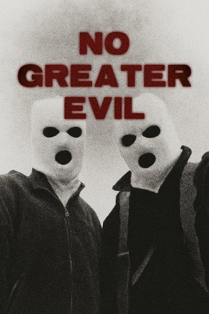 No Greater Evil (2026)
