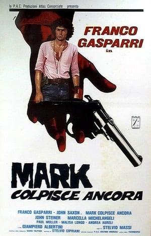 Poster di Mark colpisce ancora