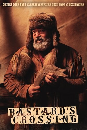 Bastard’s Crossing (2021) Bastard’s Crossing (2021)