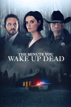 Poster The Minute You Wake Up Dead 2022