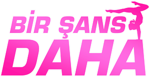 Bir Şans Daha