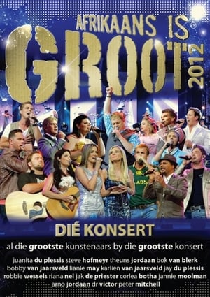 Poster Afrikaans is Groot 2012 2012