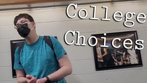College Choices (2022)