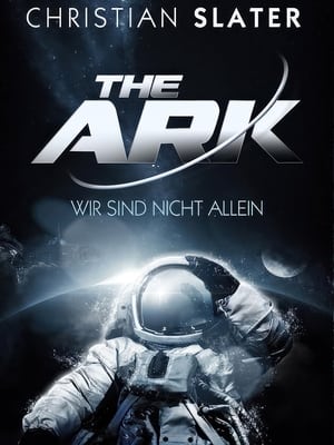 Poster The ARK - Wir sind nicht allein 2013