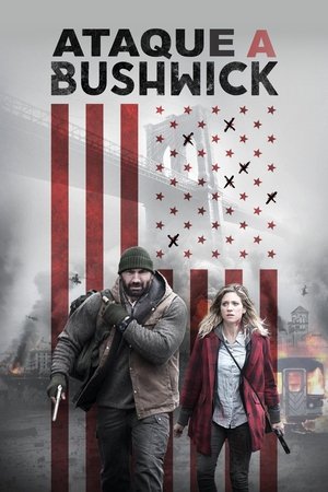 Assistir Ataque a Bushwick Online Grátis