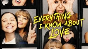 poster Everything I Know About Love