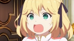 Tensei Oujo To Tensai Reijou – The Magical Revolution of the Reincarnated Princess and the Genius Young Lady: Saison 1 Episode 6