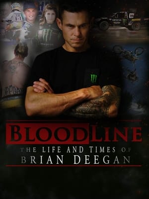 Poster Blood Line: The Life and Times of Brian Deegan (2018)