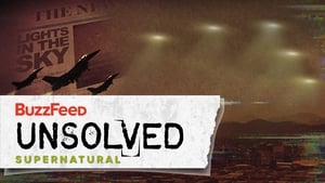 Buzzfeed Unsolved: Supernatural The Unexplained Phoenix Lights Phenomenon